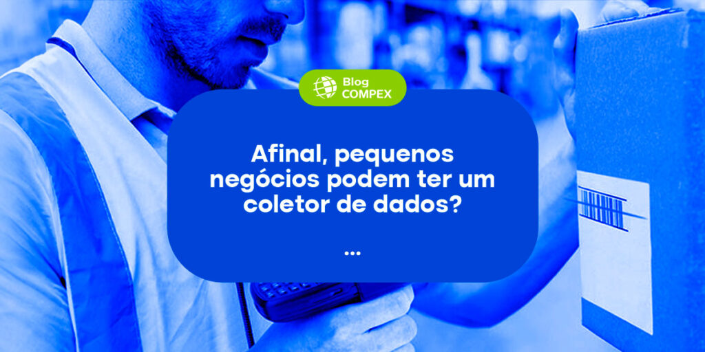 4 formas de como o coletor de dados pode revolucionar a gestão de pequenos negócios